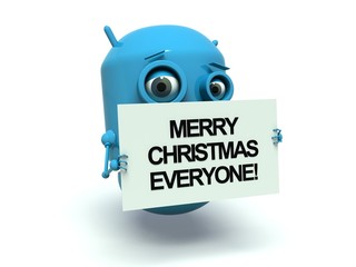 Cute blue robot with message board 'Merry Christmas Everyone'.