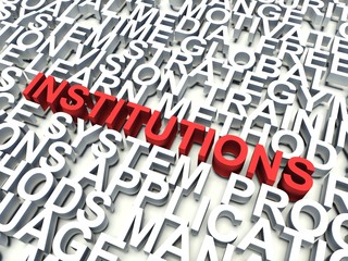 Word Institutions in red. Keyword concept.