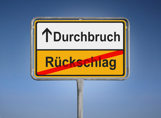 Durchbruch / Rückschlag