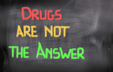 Drugs Are Not The Answer Concept