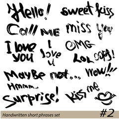 Set of Hand written short phrases HELLO, KISS ME, I LOVE YOU, SU