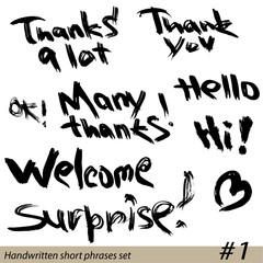 Set of Hand written short phrases HELLO, THANK YOU, WELCOME, etc