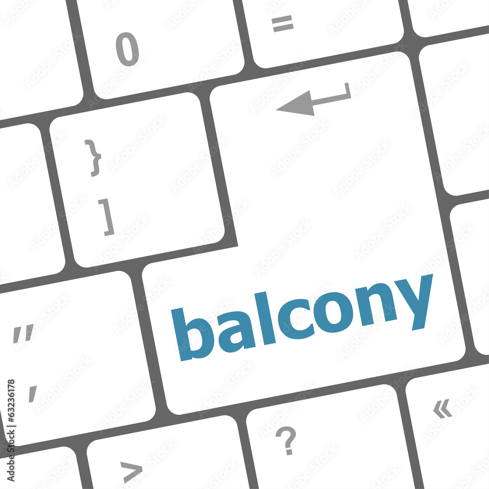 Poster balcony computer keyboard key button