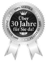 Über 30 Jahre für Sie da! 100% Qualität - Service - Kompetenz