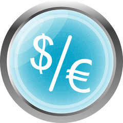 dollar and euro signs on web button isolated on white