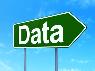 Data concept: Data on road sign background