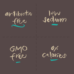 Hand written Vector Food Labels - Antibiotic Sodium GMO Calories