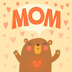 Greeting card for mom with cute bear.