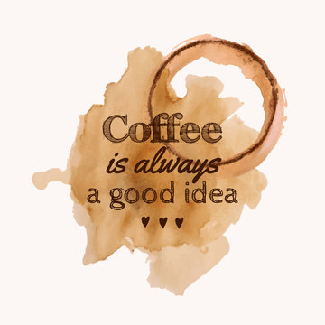 Fototapeta Ilustracja wektorowa z frazą „Kawa jest zawsze dobrym pomysłem”