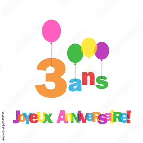 "Carte "3 ANS ! JOYEUX ANNIVERSAIRE" (fête voeux ...