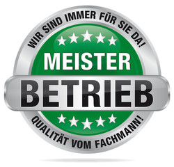 Meisterbetrieb - Qualität vom Fachmann! Wir sind immer für Sie
