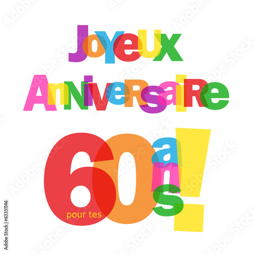 Carte Joyeux Anniversaire Pour Tes 60 Ans Fete Felicitations Wall Mural Web Buttons Inc Carte Joyeux Anniversaire Pour Tes 60 Ans Fete Felicitations Wall Mural Web Buttons Inc