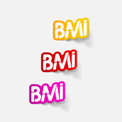 realistic design element: BMI