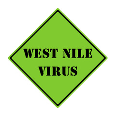 West Nile Virus Sign