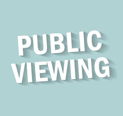 public viewing