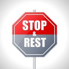 Stop and rest sign