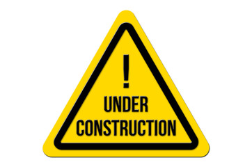 Warnschild Gelb Under Construction