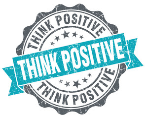 Fototapeta premium Think positive turquoise grunge retro vintage isolated seal