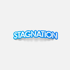 realistic design element: stagnation