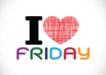 Obraz premium i love friday font signs Ideal design