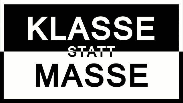 Klasse anstatt Masse