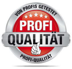 Profi Qualit&auml;t - von Profis getestet