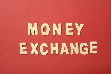 Fototapeta na wymiar Money Exchange Text