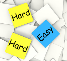 Easy Hard Post-It Notes Mean Ease Or Difficulty
