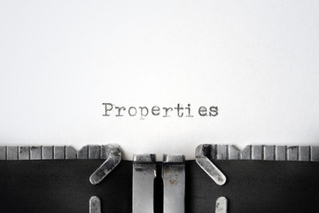 "Properties" written on an old typewriter