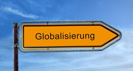 Strassenshcild 8 - Globalisierung - obrazy, fototapety, plakaty