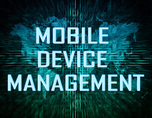 Mobile Device Management