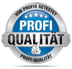 Profi Qualität - von Profis getestet