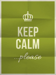 Keep calm please quote on folded in eight paper texture