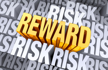 Reward Rises From Risk