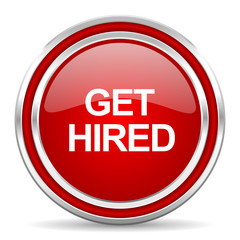 get hired red glossy icon