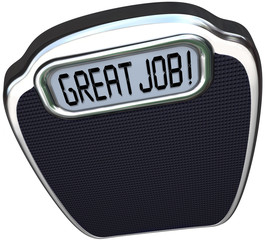 Great Job Praise Congratulations Reach Diet Weight Loss Goal Sca