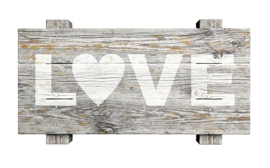 Old wooden sign with LOVE text isolated on white