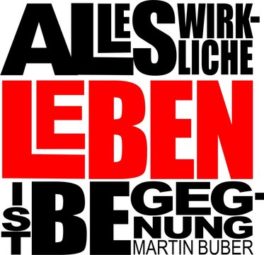 Spruch-Bild: Alles wirkliche Leben