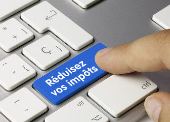 Réduisez vos impôts. Clavier