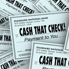 Cash That Check Money Payment Pile Fast Convenient Service