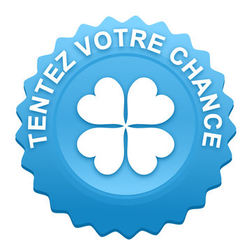 tentez votre chance sur bouton web dent&eacute; bleu