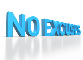 3d rendering of No Excuses blue glossy text on white background