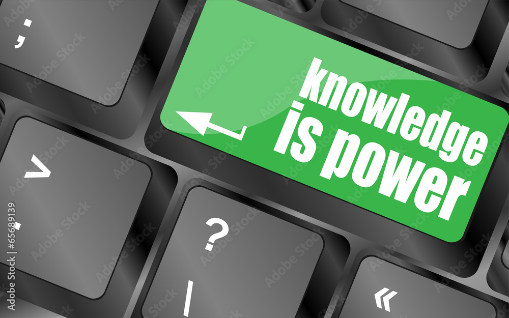 Poster knowledge is power button on computer keyboard key