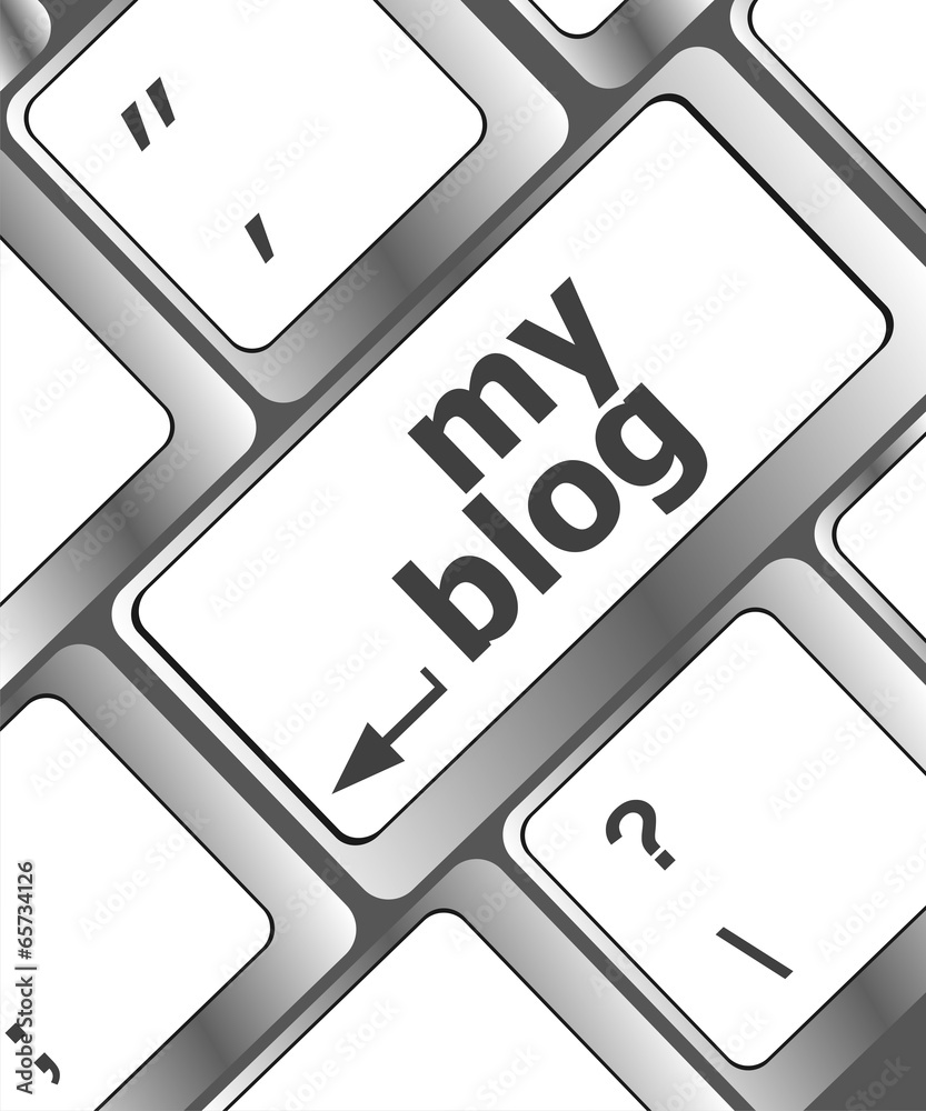 Poster my blog button on the keyboard key close-up, keyboard keys