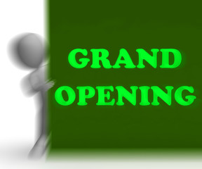 Grand Opening Placard Shows Inauguration And New Shops