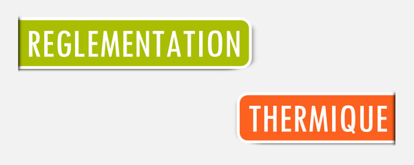Règlementation Thermique