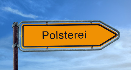Strassenschild 8 - Polsterei
