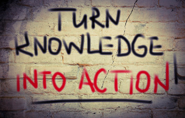 Turn Knowledge Into Action Concept