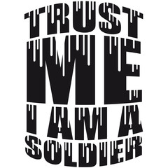 Fototapeta premium Trust Me Soldier Graffiti Logo