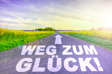 Weg zum Glück